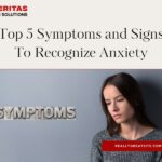 Top 5 Symptoms and Signs To Recognize Anxiety